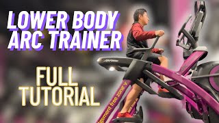 Planet Fitness Arc Trainer for Lower Body TUTORIAL  HOW TO USE [upl. by Charyl]