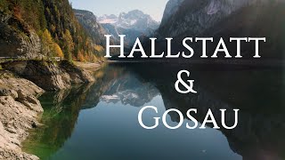 Hallstatt amp Gosau  Austria  Cinematic Travel Film [upl. by Marnie]