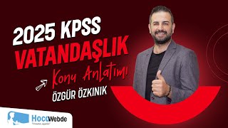 1 KPSS 2025 VATANDAŞLIK ÖZGÜR ÖZKINIK TOPLUMSAL DÜZEN KURALLARI [upl. by Parik]