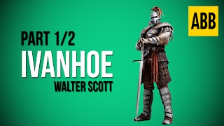 IVANHOE Walter Scott  FULL AudioBook Part 12 [upl. by Suzetta]