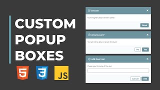 Custom Popup Boxes  With HTML CSS and JavaScript [upl. by Kooima]