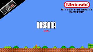 Toto — Rosanna 8Bit Cover  NES Soundfont Remix  Meme Songs [upl. by Novyad]