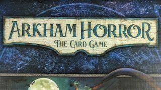 Arkham Horror The Card Game  Playthrough Part 1 [upl. by Rimaj]