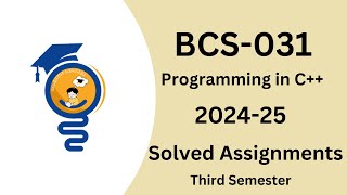 BCS031 solved assignment  202425  ignou assignments  bca 3 sem [upl. by Madeline152]