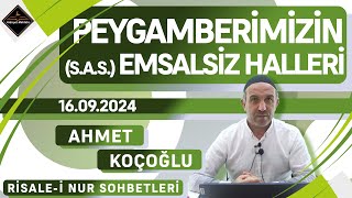 Peygamberimizin sas Emsalsiz Halleri  Risalei Nur Sohbetleri  16092024 [upl. by Surat508]