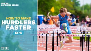 How to Make Hurdlers Get Faster Through the Season  Hurdle Training for Coaches and Athletes [upl. by Sehguh]