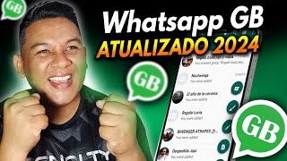 ✅ENFIM NOVO WHATSAPP GB ATUALIZADO 😲2024 [upl. by Ylenaj]