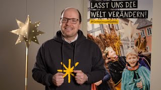 Sternsingeraktion 2022 GemeinsamGehts – Lasst uns die Welt verändern [upl. by Vivien]