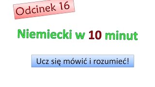 Podstawy niemieckiego 16 Nauka niemieckiego dla początkujących Zacznij mówić po niemiecku Odc16 [upl. by Kcered250]