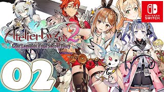 Atelier Ryza 2 Switch  Gameplay Walkthrough Part 2  No Commentary [upl. by Jaf]