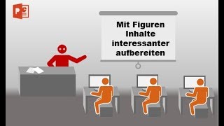 Promo VideoKurs Mit Figuren Inhalte interessanter aufbereiten in PowerPoint [upl. by Ellienad867]