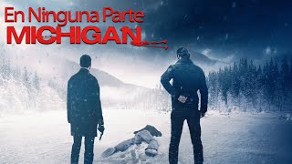 En Ninguna Parte Michigan 2017 Pelicula Completa  Tequan Richmond Jenna Boyd Christina Scherer [upl. by Naejamron876]