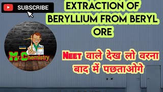 Extraction of Beryllium from beryl ore  most important topic for Neet aspirants [upl. by Flavius]