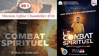 DAY 3  7JOURS DE PRIERE  LE COMBAT SPIRITUEL  MARDI 22 OCTOBRE 2024  APOTRE JN DIEUNEL D [upl. by Hawger]