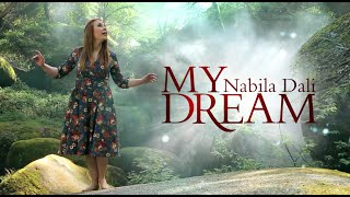 NABILA DALI  MY DREAM Eǧǧetiyi ad arguɣ  OFFICIAL VIDEO [upl. by Hermann]