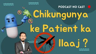 Chikungunya ka ilaaj  Breaking News  Dr Nabeel [upl. by Ecirtaed]