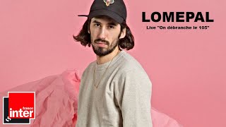 LOMEPAL  Live Acoustique France Inter 11122018 [upl. by Catto]