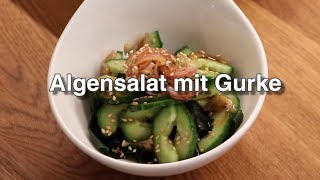 Super easy Algensalat mit Gurke Vegetarisch so einfach und lecker미역 무침 Koreanische Tapas 반찬 [upl. by Sheena654]