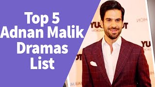 Top 5 Adnan Malik Drama Serial and Movies List  Adnan Malik  Mahira Khan  Sadqay Tumhare [upl. by Anoik]