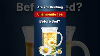 Chamomile Tea Before Bed Benefits That Doctors Never Told You BetterSleep chamomileteabenefits [upl. by Uda]