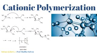 Cationic Polymerization Lecture 4 Part 2 [upl. by Eicarg732]