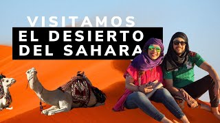 Visitamos el desierto del Sahara  Una mexicana en Argelia [upl. by Dorsman63]