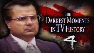 The Darkest Moments in TV History 4 [upl. by Eizzil]