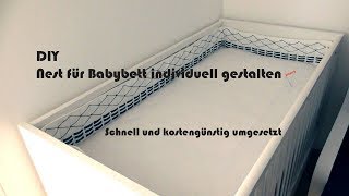 DIY Bettumrandung  Nest fürs Babybett  Kinderbett gestalten [upl. by Jeni]