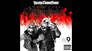 ICP Mashups VOL9 Eigenlieht [upl. by Cord]