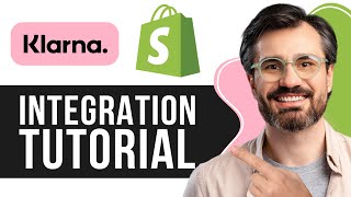 How to Integrate Klarna With Shopify  2024 Guide [upl. by Kolva885]