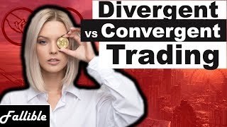 Convergent vs Divergent Trading Strategies [upl. by Htevi]