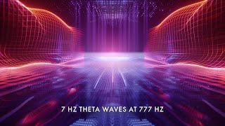 ✨777 Hz Angelic Theta Waves Deep Focus Soothing Relaxation Sleep  Calming Melody Divine Support [upl. by Annayhs]