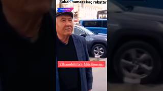 Sabah namazı kaç rekat [upl. by Adnelg]