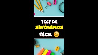 Test de Sinónimos nivel FÁCIL 😅 [upl. by Akcinehs]