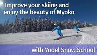 Improve your skiing and enjoy the beauty of Myoko with Yodel Snow Schoolヨーデルスキー学校 [upl. by Sidonia]