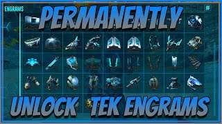 Permanently Unlock Tek Engrams In Ark Survival Evolved No Bosses [upl. by Aicatsanna197]