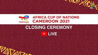 TotalEnergies Africa Cup of Nations Cameroon 2021  Closing Ceremony [upl. by Niu]