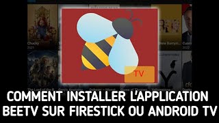 Comment installer lapplication BeeTV sur Firestick ou Android TV [upl. by Munsey]