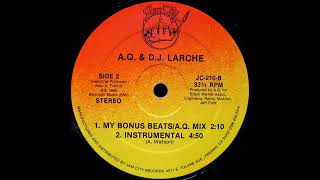 Aq amp Dj Larche My Bonus Beats AQ Mix [upl. by Ayisan638]