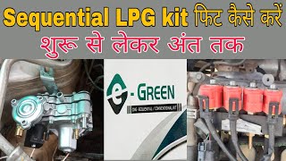 Sequential lpg kit फिट कैसे करें  How to fit Sequential lpg kit in Car [upl. by Zobias]