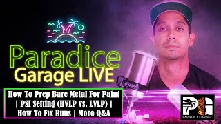 How To Prep Bare Metal For Paint  PSI Setting HVLP vs LVLP  How To Fix Runs  More QampA [upl. by Nyrahtak]