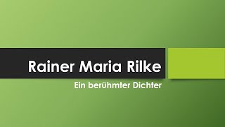 Rainer Maria Rilke [upl. by Attoynek]