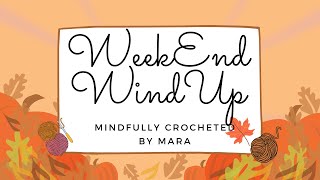 WeekEnd WindUp October 20th [upl. by Natalia354]