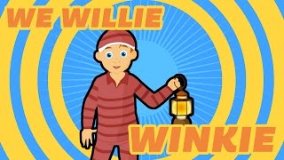 Wee Willie Winkie  Nursery Rhymes for Kids [upl. by Archangel]