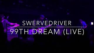 Swervedriver “99th Dream” Live  Bottom Lounge Chicago 102819 [upl. by Licna912]