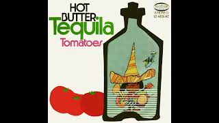 Hot Butter  Tequila  1972 [upl. by Eleda]