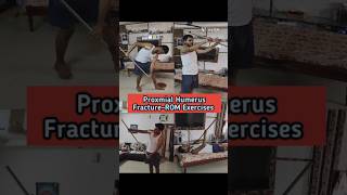 Humerus Bone fracture after surgery ROM excercises  shoulder ROM excercises  Ongole physio [upl. by Cherish]