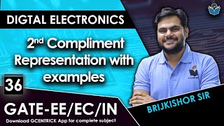 Lec 36 2nd Compliment Representation with examples digitalelectronics gate [upl. by Monty]