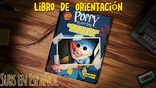 Cuaderno de orientación de Poppy Playtime  Desentraña más historia de Playtime Co Subs en Español [upl. by Hadias]