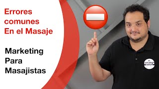 ⛔️ ERRORES frecuentes en un MASAJE consejos para Masajistas [upl. by Eat]